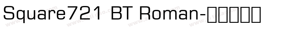 Square721 BT Roman字体转换